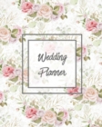 Wedding Planner : Bride Gift Journal, Bridal Planning Notebook, Perfect Wedding Party Organizer, Plan For Your Big Day Checklist, Book - Book