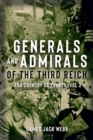 Generals and Admirals of the Third Reich : Volume 3: P–Z - Book
