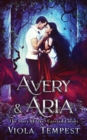 Avery & Aria : The Story of Star-Crossed Lovers - Book
