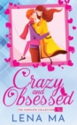 Crazy and Obsessed (The Complete Collection) - Book