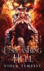 Unleashing Hell (The Complete Trilogy) - Book