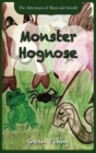 Monster Hognose : A Farm Animal Fantasy - Book
