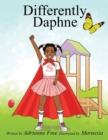 Differently Daphne : Empowering Children with Erb's Palsy - Book