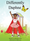 Differently Daphne : Empowering Children with Erb's Palsy - Book