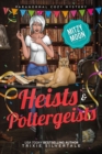 Heists and Poltergeists : Paranormal Cozy Mystery - Book