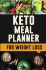 Keto Meal Planner for Weight Loss : Every Day is a Fresh Start: You Can Do This! 12 Week Ketogenic Food Log to Plan and Track Your Meals 90 Day Low Carb Meal Planner for Weight Loss - Book