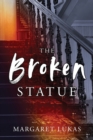 The Broken Statue Volume 2 - Book