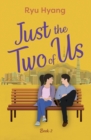Just the Two of Us, Book 2 - Book