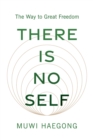 There Is No Self - Book