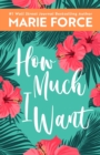 How Much I Want - Book