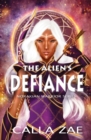 The Alien's Defiance - Book