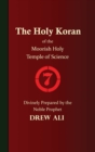 The Holy Koran of the Moorish Holy Temple of Science - Circle 7 - Book