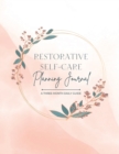 Restorative Self-Care Planning Journal - Book