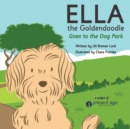 Ella the Goldendoodle Goes to the Dog Park - Book