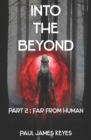 Far From Human : A Fantasy Horror Series - Book