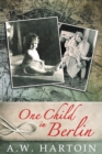One Child in Berlin - Book