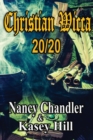 Christian Wicca : 20/20 - Book