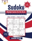Sudoku Olympic Games for the Brain : 180 Large Print Puzzles - Easy to Hard - Book