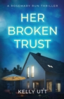 Her Broken Trust - Book