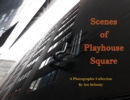 Scenes From Playhouse Square - Book