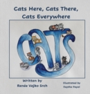 Cats Here, Cats There, Cats Everywhere - Book