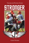 Stronger : The Jacob Peters Story - Book