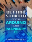 Getting started with Arduino and Raspberry pi - Book