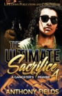 The Ultimate Sacrifice 4 : A Gangster's Prayer - Book