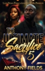 The Ultimate Sacrifice 5 - Book