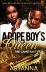 A Dope Boy's Queen : The Game Ain't Fair - Book