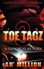 Toe Tagz 3 : A Gangsta's Return - Book