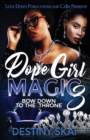 Dope Girl Magic 3 - Book
