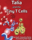 Talia and the Tiny T Cells - Book
