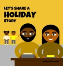 Let's Share a Holiday Story - Book