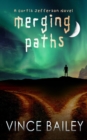 Merging Paths : A Curtis Jefferson novel - eBook