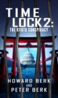 TimeLock 2 : The Kyoto Conspiracy - eBook