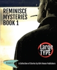 Reminisce Mysteries - Book 1 - Book