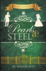 Pearls & Steel - Book