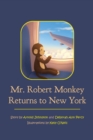 Mr. Robert Monkey Returns to New York - Book