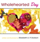 Wholehearted Day - Book