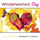 Wholehearted Day - Book