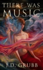There was Music - eBook