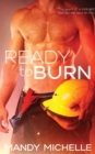 Ready to Burn - Book