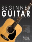 Beginner Guitar : The All-in-One Guide - Book