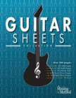 Guitar Sheets Collection : Over 200 pages of Blank TAB Paper, Staff Paper, Chord Chart Paper, Scale Chart Paper, & More - Book