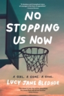 No Stopping Us Now - Book