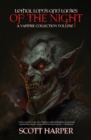 Lethal Lords and Ladies of the Night : A Vampire Collection - Book