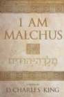 I am Malchus - Book