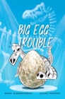 Big Egg Trouble - Book