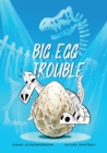 Big Egg Trouble - Book